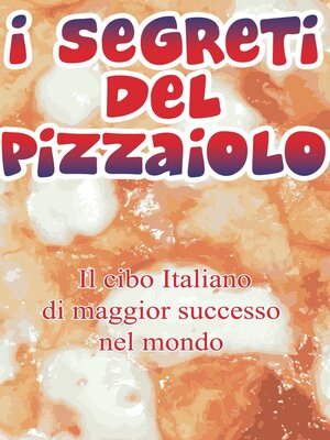cover image of I segreti del pizzaiolo